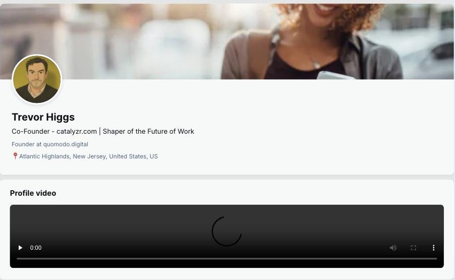 A profile with its video introduction, previewed as a stranger, member or connection